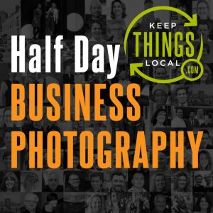 Business-Photography-Half-Day-Keep-Things-Local